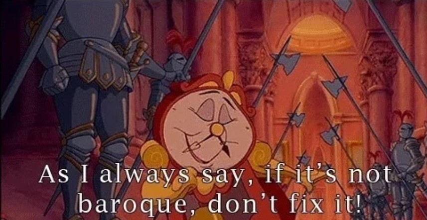 I think you just baroque the Internet