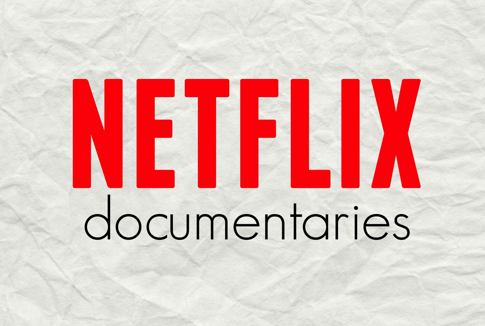 Documentaries