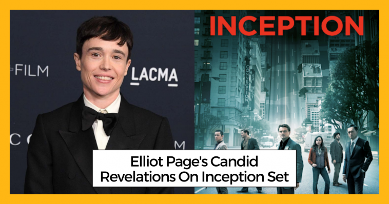 Elliot Page's Candid Revelations On Inception Set