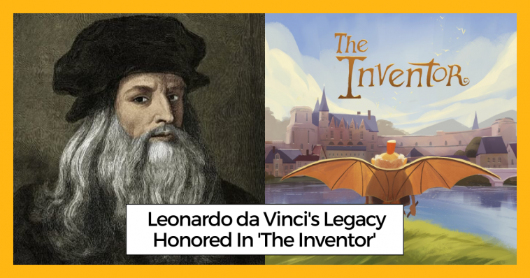 Leonardo da Vinci's Legacy Honored In 'The Inventor'