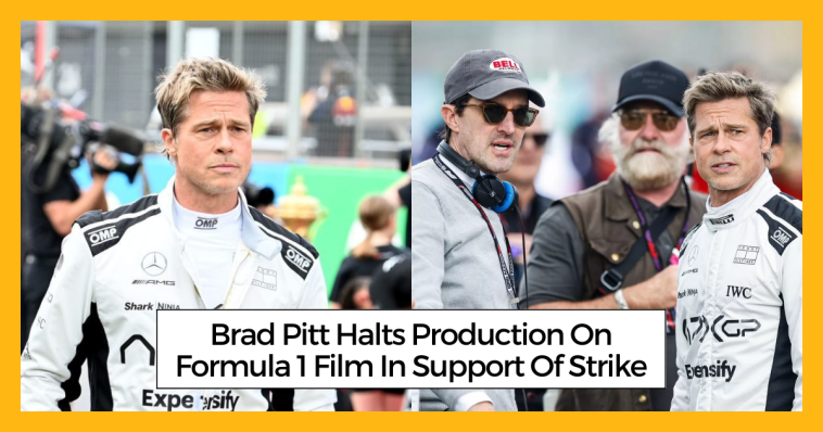 Brad Pitt Halts Production On Formula 1 Film In Support Of Strike