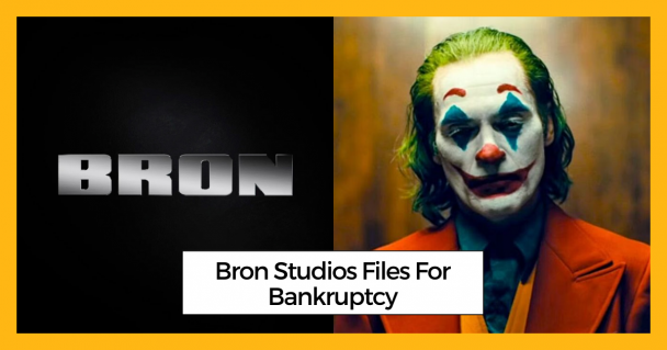 Bron Studios Files For Bankruptcy