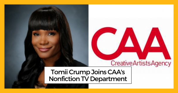 Tomii Crump Joins CAA's Nonfiction TV Department