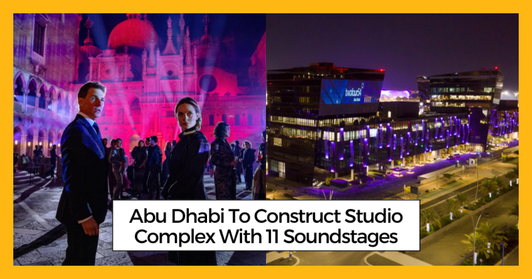 Abu Dhabi To Construct Studio Complex With 11 Soundstages