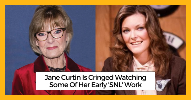 Jane Curtin Is Cringed Watching Some Of Her Early 'SNL' Work