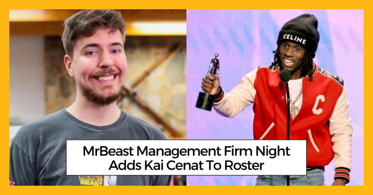 MrBeast Management Firm Night Adds Kai Cenat To Roster